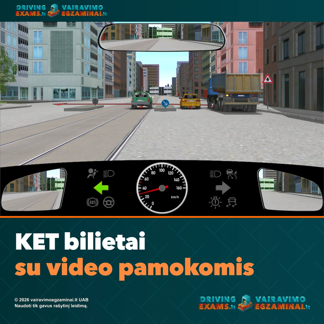 KET bilietai su video pamokomis: miesto gatvės vaizdas iš vairuotojo vietos, firminė antraštė ir logotipai.