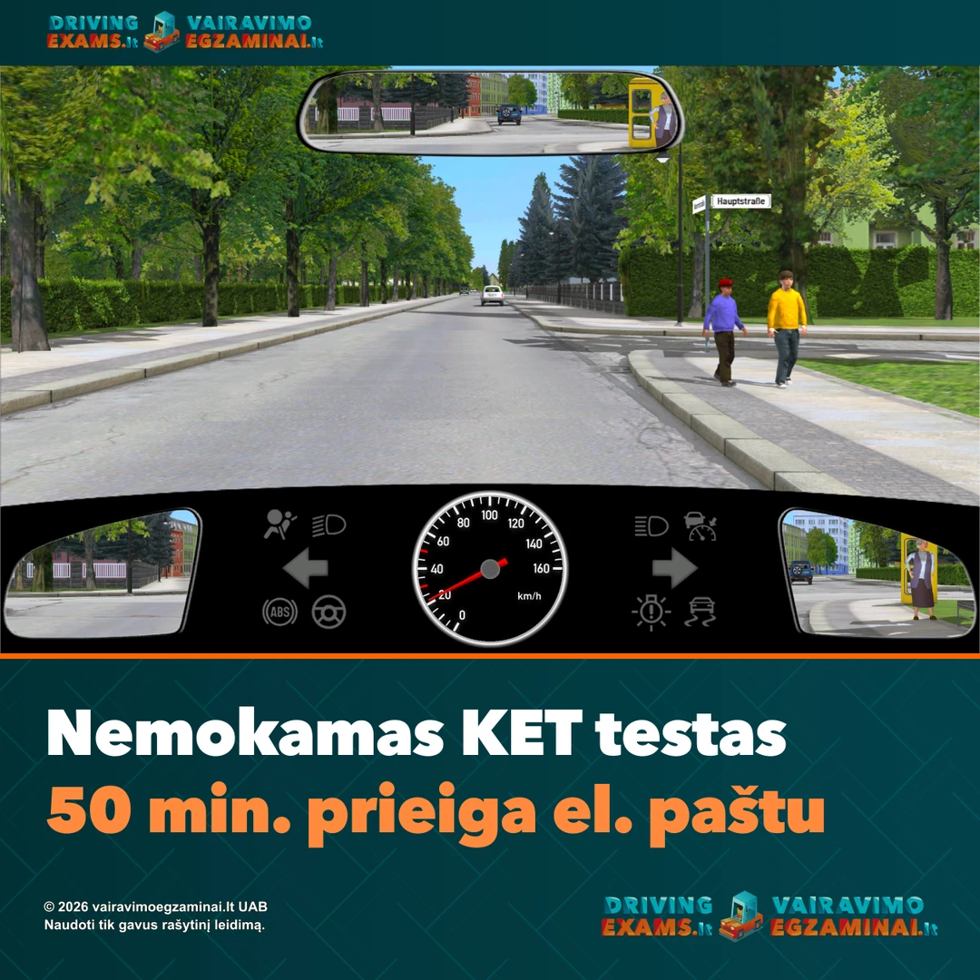 Nemokamo KET testo viršelis: pėsčiųjų perėjos vaizdas iš vairuotojo vietos ir užrašas apie 50 minučių prieigą el. paštu.
